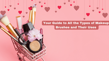 Your Guide to All the Types of Makeup Brushes and Their Uses 